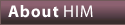 About Him